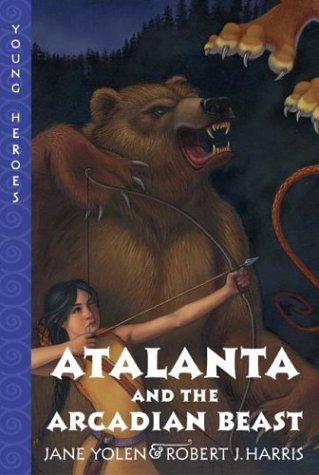 Atalanta and the Arcadian Beast  N/A 9780064409803 Front Cover