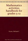 Mathematics Activities Handbook for Grades 5-12 N/A 9780135622803 Front Cover