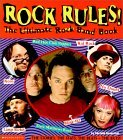 Rock Rules! The Ultimate Rock Band Book  2000 9780439243803 Front Cover