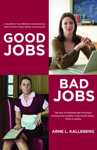 Good Jobs Bad Jobs  N/A 9780871544803 Front Cover