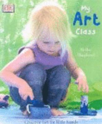 My Art Class N/A 9781405300803 Front Cover