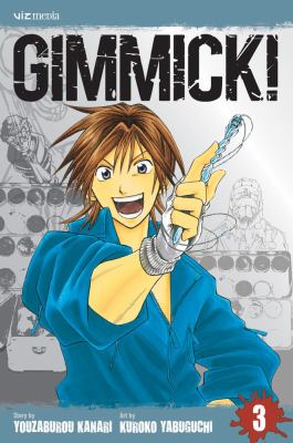 Gimmick!, Vol. 3  N/A 9781421517803 Front Cover