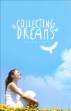 Collecting Dreams:   2013 9781622954803 Front Cover