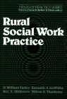 Rural Social Work Practice  1982 9780029104804 Front Cover