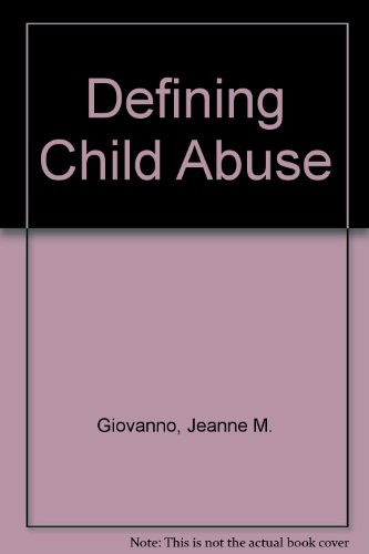Defining Child Abuse  N/A 9780029117804 Front Cover