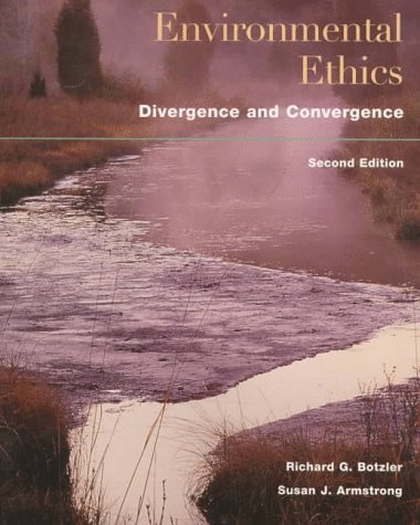 Environmental Ethics Divergence and Convergence 2nd 1998 9780070061804 Front Cover
