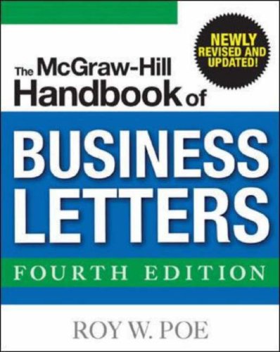 Mcgraw-Hill Handbook of Business Letters, 4/e  4th 2006 (Revised) 9780071460804 Front Cover