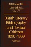 British Literary Bibliography and Textual Criticism, 1890-1969 An Index  1980 9780198181804 Front Cover