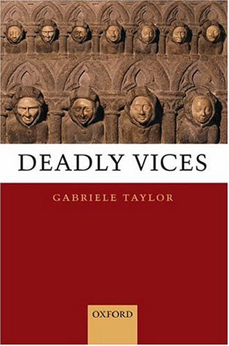 Deadly Vices   2006 9780198235804 Front Cover