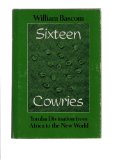 Sixteen Cowries Yoruba Divination from Africa to the New World  1980 9780253352804 Front Cover