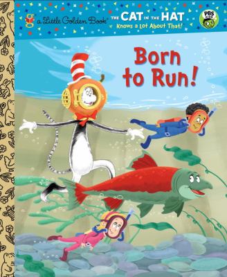 Born to Run!  N/A 9780307930804 Front Cover