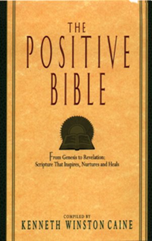 Positive Bible From Genesis to Revelation - Scripture that Inspires, Nurtures and Heals N/A 9780380791804 Front Cover