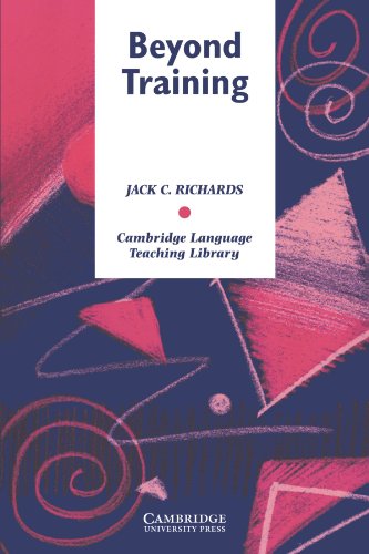 Beyond Training Perspectives on Language Teacher Education  1998 9780521626804 Front Cover