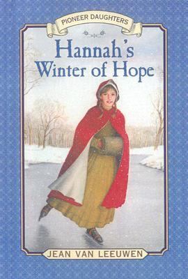 Hannah's Winter of Hope  N/A 9780606217804 Front Cover