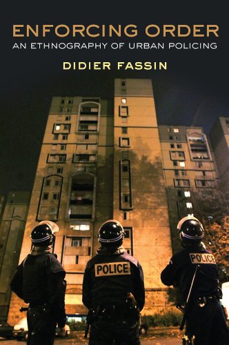 Enforcing Order An Ethnography of Urban Policing  2013 9780745664804 Front Cover