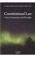 Constitutional Law: Cases, Commentary and Principles  2008 9780779816804 Front Cover