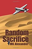Random Sacrifice  N/A 9781466409804 Front Cover