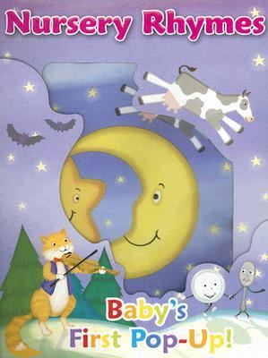 Nursery Rhymes: Baby's First Pop-up!  2007 9781577912804 Front Cover