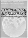 Experimental Microbiology Fundamentals and Applications 2nd 1988 (Revised) 9780023042805 Front Cover