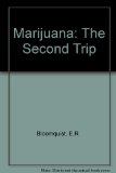 Marijuana The Second Trip  1971 9780024719805 Front Cover