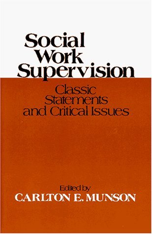 Social Work Supervision   1979 9780029222805 Front Cover