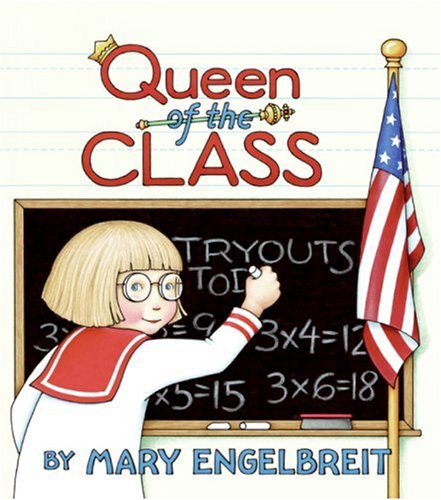 Queen of the Class  N/A 9780060081805 Front Cover