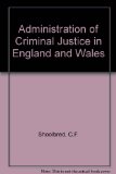 Administration of Criminal Justice in England and Wales N/A 9780080117805 Front Cover