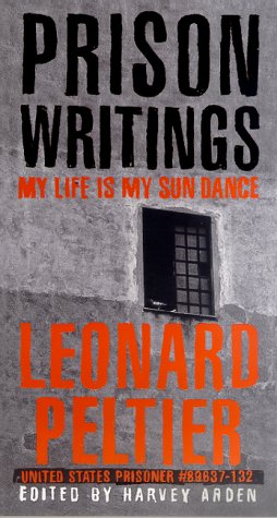 Prison Writings My Life Is My Sun Dance Revised  9780312263805 Front Cover