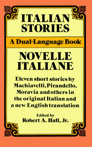 Italian Stories - Novelle Italiane A Dual-Language Book (English/Italian)  1989 9780486261805 Front Cover