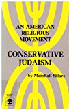 Conservative Judaism : An American Religious Movement Reprint  9780819144805 Front Cover