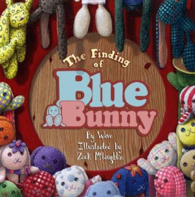 Finding of Blue Bunny   2009 9780982404805 Front Cover