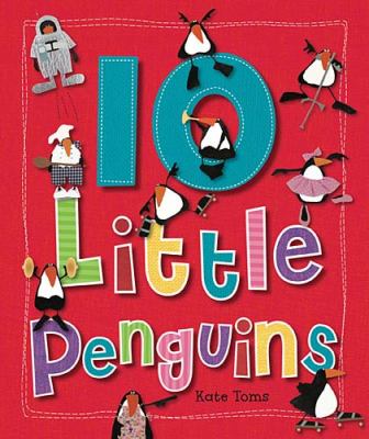10 Little Penguins   2009 9781846109805 Front Cover