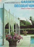 House and Garden Book of Garden Decoration   1970 9780004350806 Front Cover