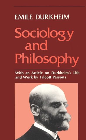 Sociology and Philosophy   1974 9780029085806 Front Cover