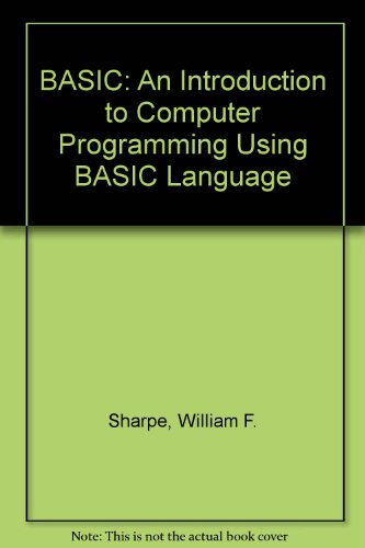 BASIC An Introduction to Computer Programming Using the BASIC Language 3rd 1979 9780029283806 Front Cover