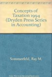 Concepts of Taxation, 1994 Edition 94th 9780030975806 Front Cover