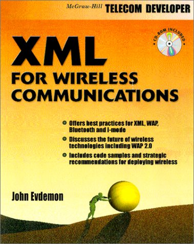 XML for Wireless Communication   2002 9780071383806 Front Cover