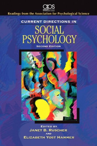 Current Directions in Social Psychology Readings from the Association for Psychological Science 2nd 2009 9780136062806 Front Cover
