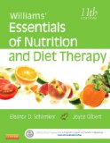 Williams' Essentials of Nutrition and Diet Therapy  11th 2015 9780323185806 Front Cover