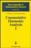 Commutative Harmonic Analysis, No. I General Survey - Classical Aspects N/A 9780387181806 Front Cover