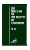 Data Sourcebook for Food Scientists and Technologists  1st 1991 9780471187806 Front Cover