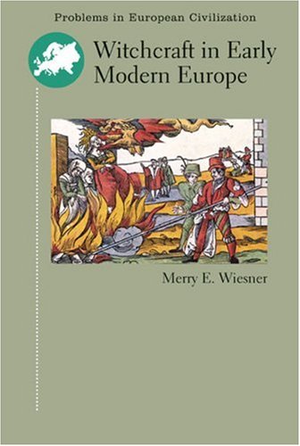 Witchcraft in Early Modern Europe   2007 9780618474806 Front Cover