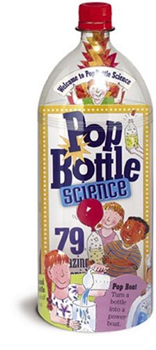 Pop Bottle Science   2004 9780761129806 Front Cover