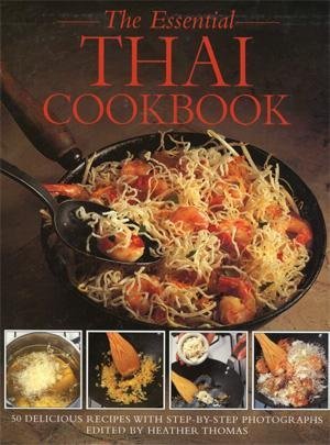Essential Thai Cookbook   1998 9780762403806 Front Cover