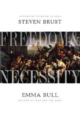 Freedom and Necessity   2007 9780765316806 Front Cover