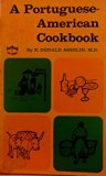 Portuguese-American Cookbook N/A 9780804804806 Front Cover