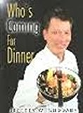 Who's Coming for Dinner N/A 9780973500806 Front Cover
