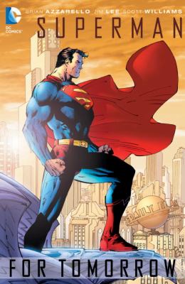 Superman - For Tomorrow   2013 9781401237806 Front Cover