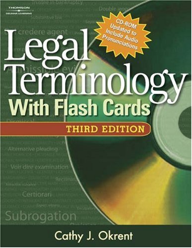 Legal Terminology with Flashcards  3rd 2008 (Revised) 9781418039806 Front Cover