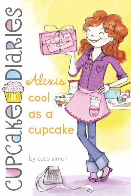 Alexis Cool As a Cupcake  N/A 9781442450806 Front Cover